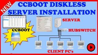 DISKLESS TUTORIAL CCBOOT STEP BY STEP GUIDE (CCBOOT SETUP) [CCBOOT SETTINGS] | CCBOOT LATEST VERSION
