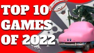 Top 10 Games of 2022