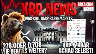  XRP Ripple NEWS Bärenmarkt  XRP 27$ oder 0,70$ HBAR & XRP Unglaublich  Deutsch