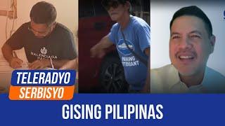 Gising Pilipinas | Teleradyo Serbisyo (19 November 2024)