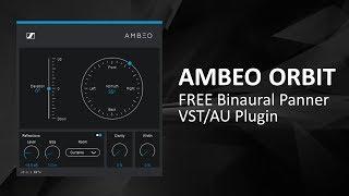 FREE Binaural VST Plugin - Sennheiser AMBEO Orbit (DEMO)