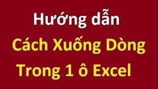 CÁCH VIẾT XUỐNG DÒNG TRONG EXCEL