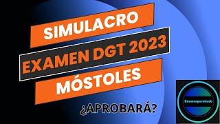 ZONA COMPLICADA DE MÓSTOLES - SIMULACRO EXAMEN DGT MÓSTOLES 2023.