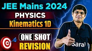 Kinematics 1D one shot | Physics All Concepts & PYQs Covered | JEE Mains 2024