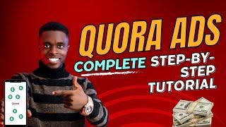 Quora Ads Tutorial For Beginners - How to Set Up Ads Campaign & Laser Targeting