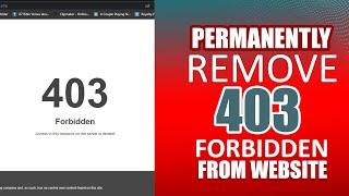 How to Fix the 403 Forbidden Error on Your WordPress Site