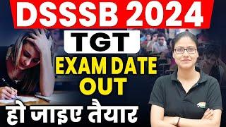 DSSSB Exam Calendar Out | DSSSB 2024 Calendar, TGT Exam Date, PRT Vacancy 2024 Update By Gargi Mam