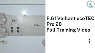 F61 Vaillant ecoTEC Full Training Video