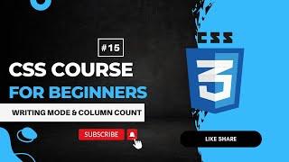 writing mode and css column count tutorial in css || css tutorial for beginners