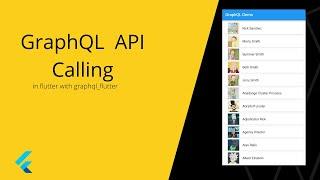 Flutter - GraphQL API Calling