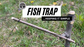 Fish Trap | Trapping & Survival Skills | Old World Alliance