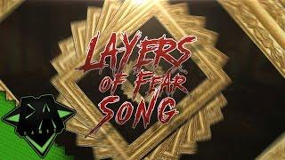 LAYERS OF FEAR SONG - DAGames