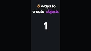 6 ways to create objects in JavaScript #shorts