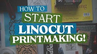 How to Start Linocut Printmaking | Block Printing for Beginners | My Favorite Print Supplies & Kits