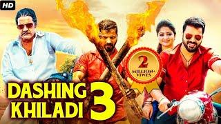 DASHING KHILADI 3 - Hindi Dubbed Full Movie | Sathish Ninasam, Rachita Ram | Action Romantic Movie