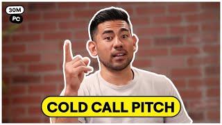 How to Give a Compelling "Pitch" on Cold Calls