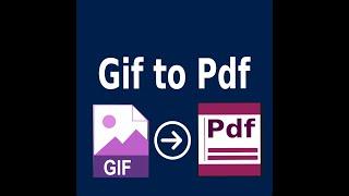 Multiple Gif to Pdf converter