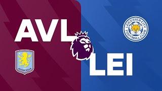 Highlights | Aston Villa 2 - 1 Leicester City | Premier League 2024/25