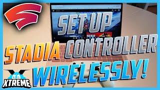 How To Setup Google Stadia Controller Wirelessly For Pc/Mac
