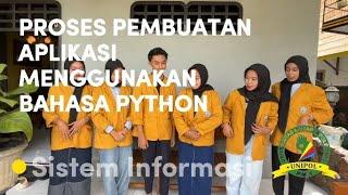 TUGAS AKHIR (PROSES PEMBUATAN APLIKASI MENGGUNAKAN BAHASA PYTHON)