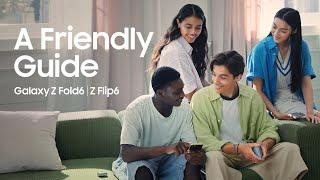 A friendly guide to Galaxy Z Fold6 and Z Flip6 | Samsung