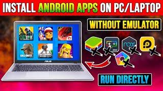 2 Easy Ways to Install Android Apps on Windows Without EmulatorRun Android Apps Directly 2024!