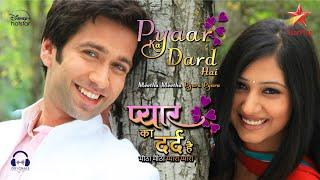 Pyaar Ka Dard Hai Meetha Meetha Pyaara Pyaara | Title Song | Extended | Nakuul Mehta | Disha Parmar