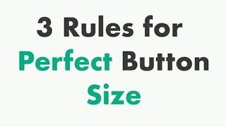 3 Rules for Perfect Button Size | UI/UX Tutorials