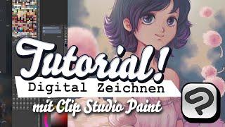Digital Zeichnen und Malen für Anfänger - Clip Studio Paint Tutorial