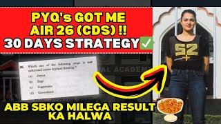 30 Days plan of CDS MOST IMPORTANT Topics| CDS 1 2024 Preparation Strategy By Vaishalli (AIR26)
