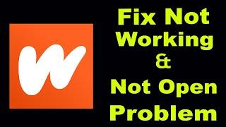 How To Fix Wattpad App Not Working Problem Android & iOS | Wattpad Not Open Problem | PSA 24