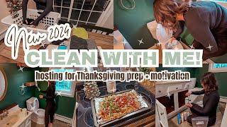 COZY CLEAN WITH ME // Thanksgiving prep + cleaning motivation for hosting