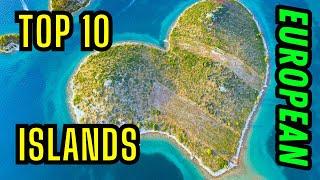 TOP 10 Best Islands in Europe
