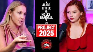 Alice Little  Holly Randall on Project 2025