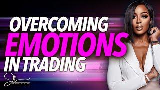 Overcoming Emotions in Trading