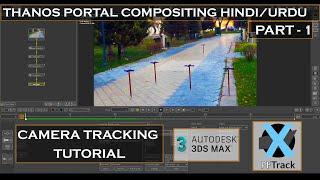 Thanos Portal Compositing/PFtrack Tracking & exporting To 3ds Max/Camera Tracking Tutorial In Hindi.