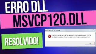 RESOLVENDO O ERRO MSVCP120.DLL NO WINDOWS (RESOLVIDO JAN 2022)