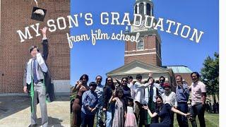 MY SON’S GRADUATION FROM FILM SCHOOL/ UNCSA FILMMAKING