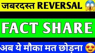 FACT SHARE BREAKOUT,  FACT SHARE LATEST NEWS, FACT SHARE ANALYSIS, FACT SHARE PRICE TARGET