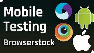 Test a Mobile Application using Browserstack(App Automate)