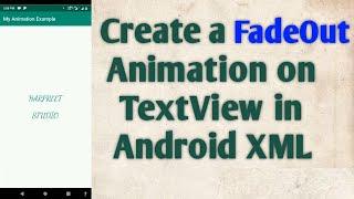 Create a FadeOut Animation on TextView in Android