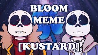 BLOOM MEME [KUSTARD]