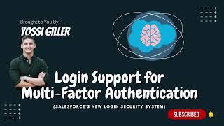 How to Manage Salesforce MFA/2FA Login Support