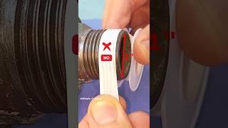 Remember this Tip of experienced Plumbers! How to use teflon tape on large diameter pipes? #shorts