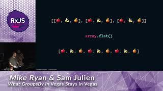 What GroupsBy in Vegas, Stays in Vegas - Mike Ryan & Sam Julien