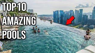 TOP 10 Most Amazing Pools We Have Found On The Internet