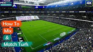 [Tutorial] How to download any stadium and mix and match Turf Files in PES 2021 | PC [4K](60FPS)