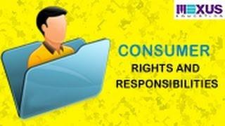 Consumer Rights and Responsibilities