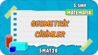 Geometrik Cisimler  tonguçCUP 4.Sezon - 5MAT20 #2024