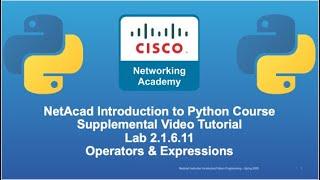 Cisco NetAcad Introduction to Python Course - Supplemental Lab Tutorial & Solution Set: Lab 2.1.6.11